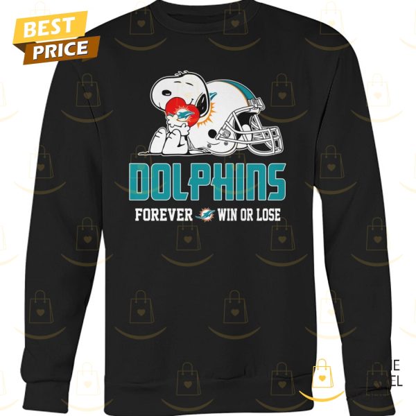 Miami Dolphins Forever Win Or Lose Unisex T-Shirt