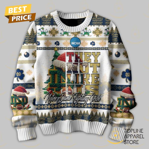 Notre Dame Fighting Irish They Not Like Us – Merry Christmas Sweater