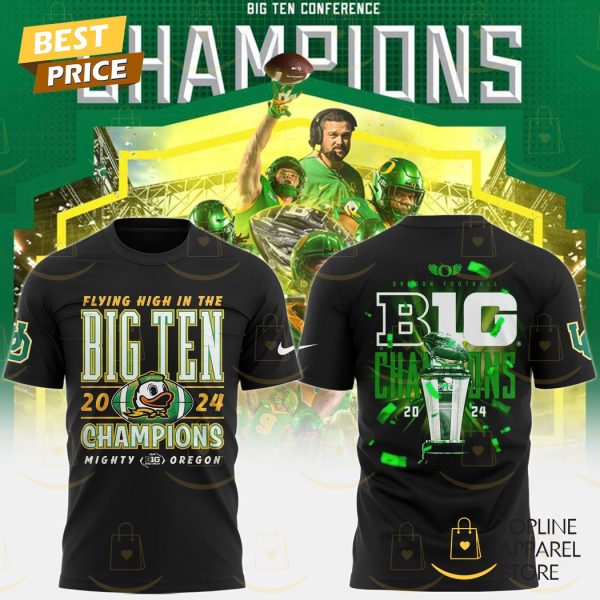 2024 Flying High In The Big Ten Football Conference Champions Oregon Ducks 3D T-Shirt