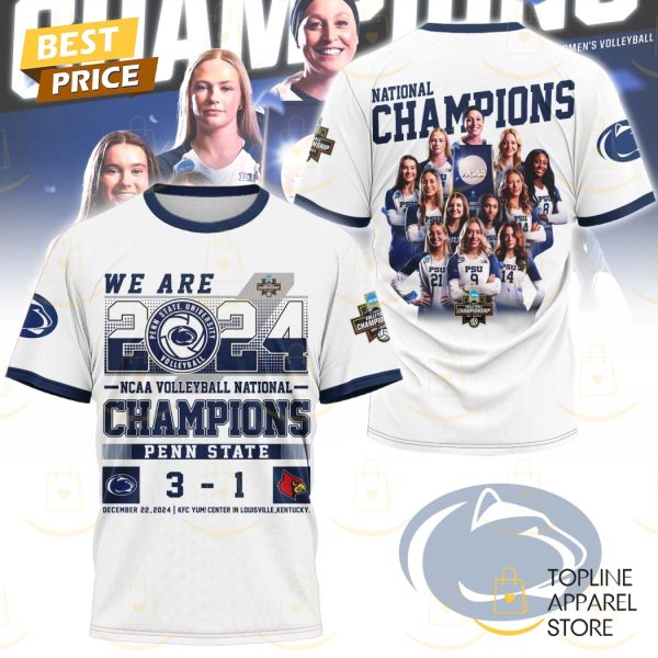 2024 We Are Penn State Nittany Lions Volleyball Champions 3D T-Shirt