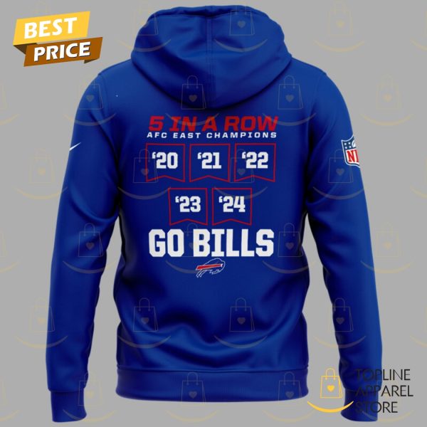 5 In A Row AFC East Champions Go Buffalo Bills Hoodie