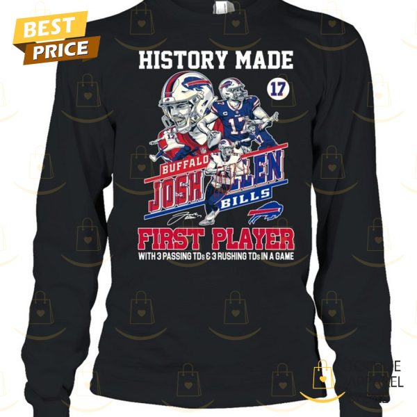 History Made Buffalo Bills Josh Allen Signature Unisex T-Shirt