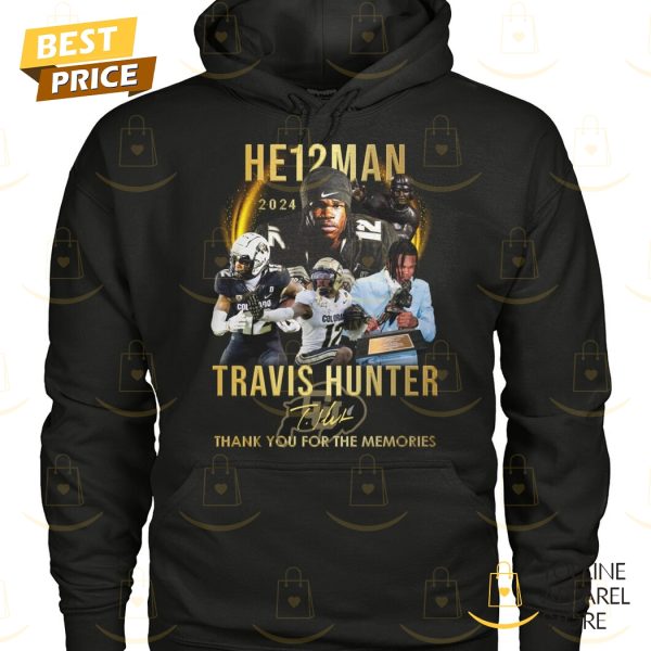 He12man 2024 Travis Hunter Colorado Buffaloes Signature Thank You For The Memories Unisex T-Shirt