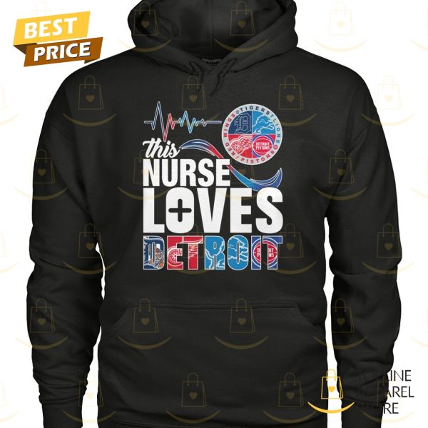 This Nurse Loves Detroit Unisex T-Shirt