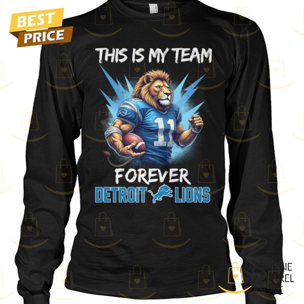 This Is My Team Forever Detroit Lions Unisex T-Shirt