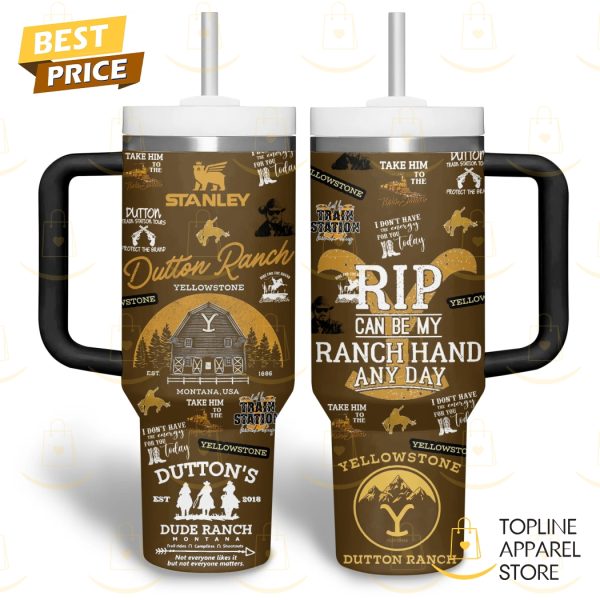 Yellowstone Rip Can Be My Ranch Hand And Day Tumbler With Handle And Straw