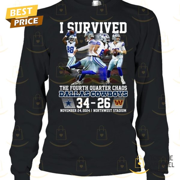 Dallas Cowboys – I Survived The Fourth Quarter Chaos Unisex T-Shirt