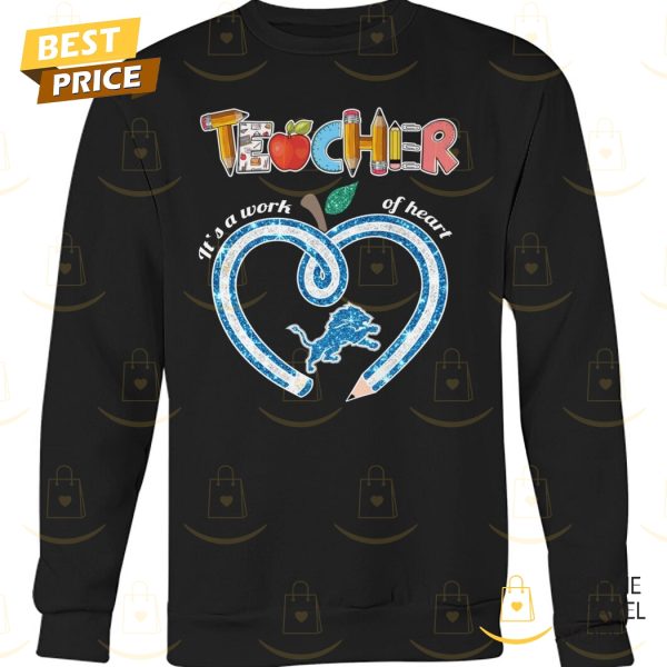 Detroit Lions Teacher It A Work Of Heart Unisex T-Shirt