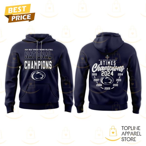 8 Time National Penn State Nittany Lions Women Volleyball Champions Hoodie