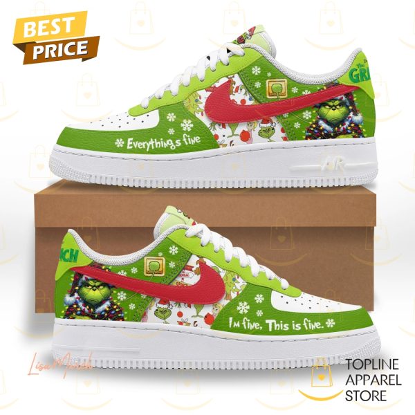 The Grinch Im Fine This Is Fine Air Force 1