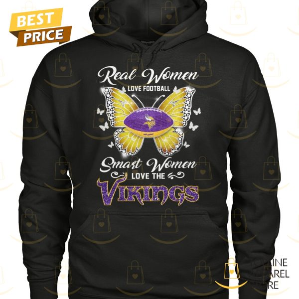 Minnesota Vikings – Real Women Love Football Smart Women Love The Vikings Unisex T-Shirt