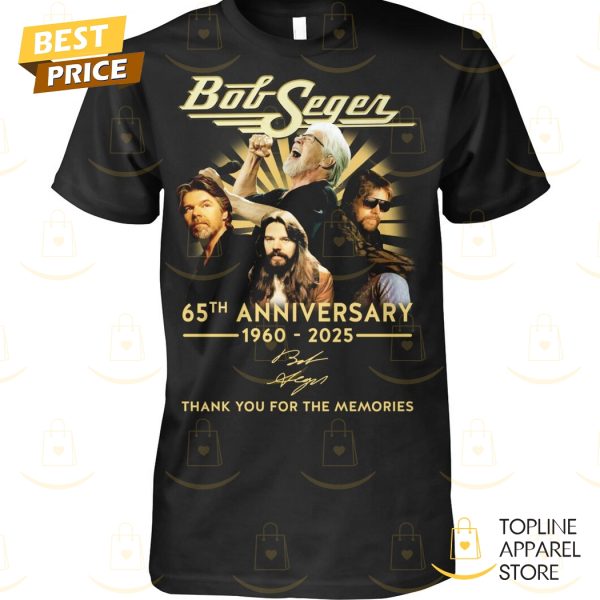 Bob Seger 65th Anniversary 1960-2025 Signature Thank You For The Memories Unisex T-Shirt