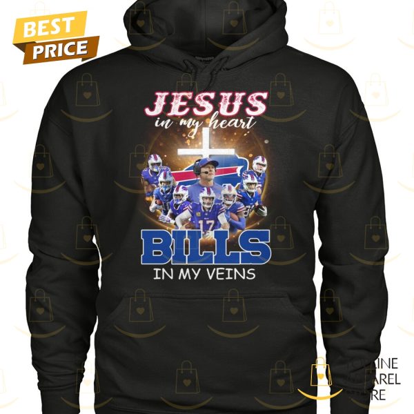 Jesus In My Heart Buffalo Bills In My Veins Unisex T-Shirt