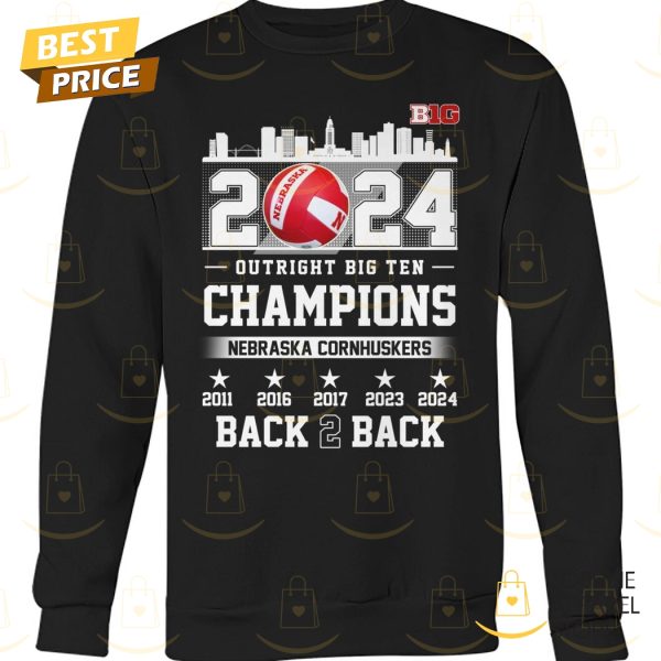 2024 Outright Big Ten Champions Nebraska Cornhuskers Back 2 Back Unisex T-Shirt