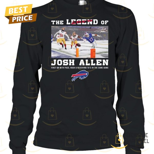 The Legend Of Josh Allen Buffalo Bills Signature Unisex T-Shirt