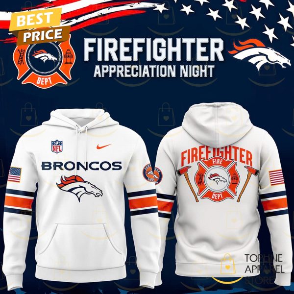 Denver Broncos x 2024 Firefighter Appreciation Night Hoodie