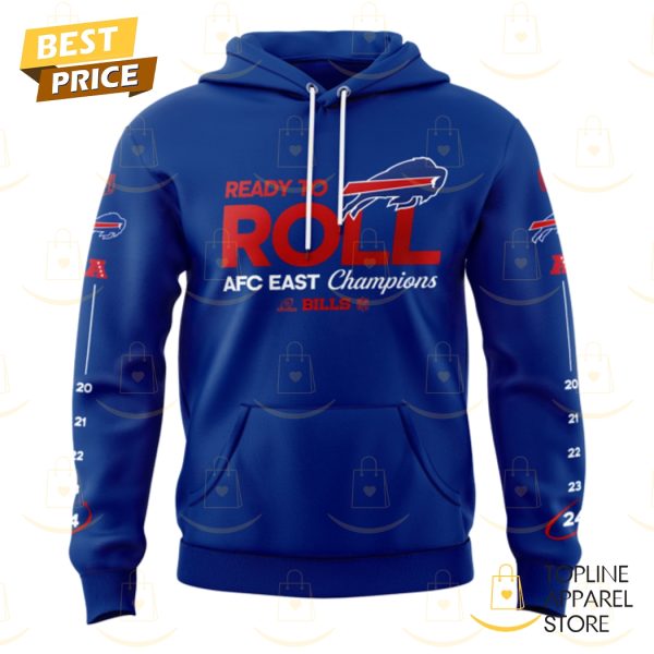 2024 Buffalo Bills AFC East Division Champions Ready To Roll Hoodie – Blue