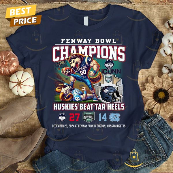 Fenway Bowl Champions UConn Huskies Beat Tar Heels Unisex T-Shirt