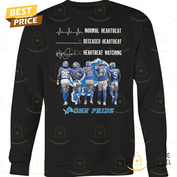 Normal Heartbeat Decesed Heartbeat Heartbeat Watching Detroit Lions One Pride Signature Unisex T-Shirt