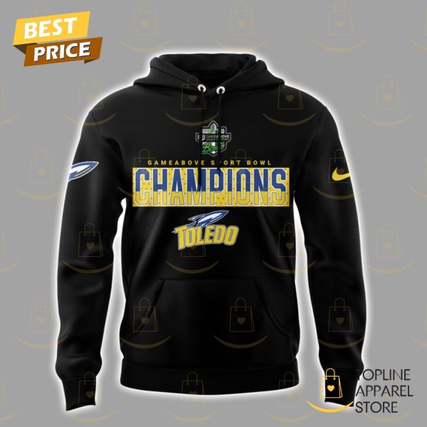 Toledo Rockets Football 2024 GameAbove Sports Bowl Champions Black Hoodie