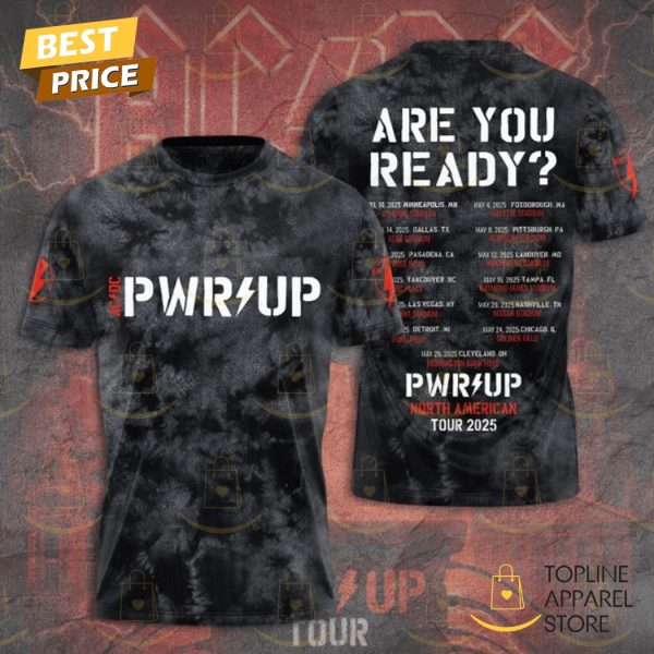 AC DC Are You Ready Pwr Up North American Tour 2025 3D T-Shirt