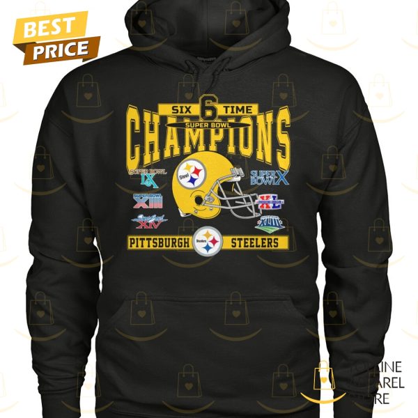 Six Time Super Bowl Champions Pittsburgh Steelers Unisex T-Shirt