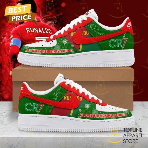 Cristiano Ronaldo All I Want Is Siuuuu Air Force 1