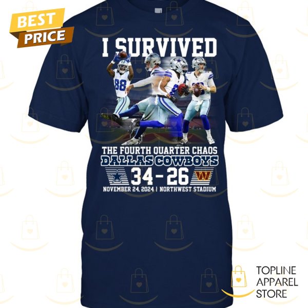 Dallas Cowboys – I Survived The Fourth Quarter Chaos Unisex T-Shirt