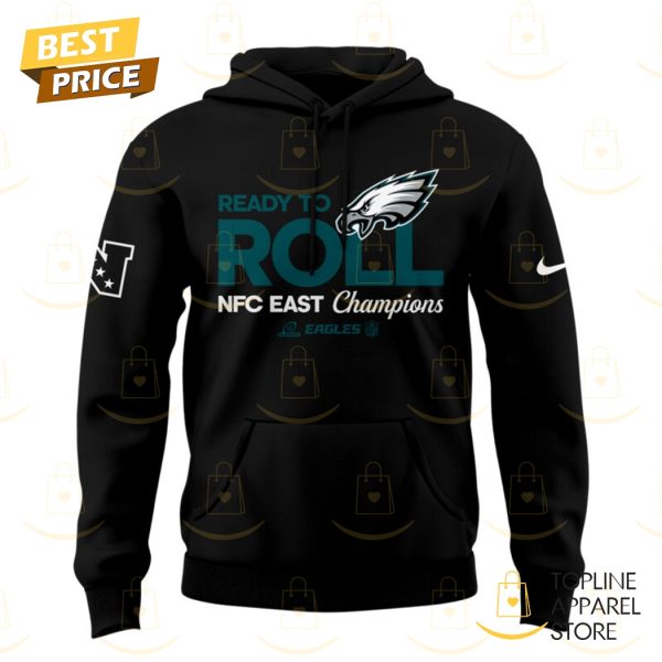 Ready To Roll NFC East Division Champions Philadelphia Eagles Hoodie – Black