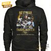 he12man 2024 travis hunter colorado buffaloes signature thank you for the memories unisex t shirt 3 T5zCV.jpg