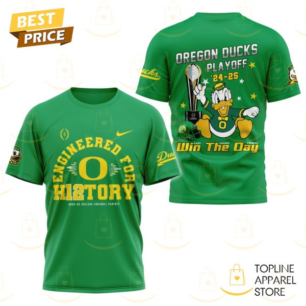 Oregon Ducks Playoff 24-25 Win The Day 3D T-Shirt