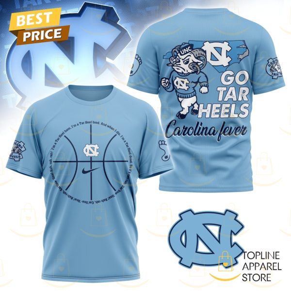 North Carolina Tar Heels Go Tar Heels Carolina Fever 3D T-Shirt