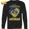 michigan wolverines never underestimate a woman who understands football and love michigan unisex t shirt 2 t78ZJ.jpg