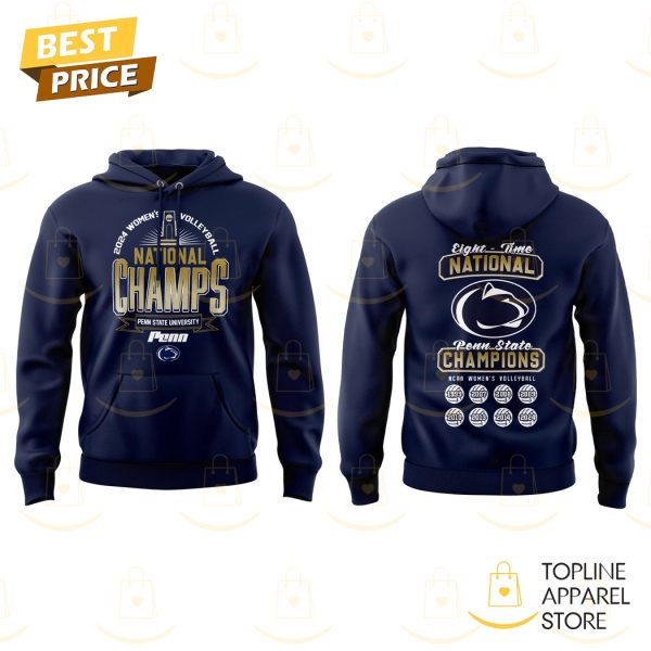 Eight – Time National Penn State Nittany Lions Women Volleyball Champions Hoodie