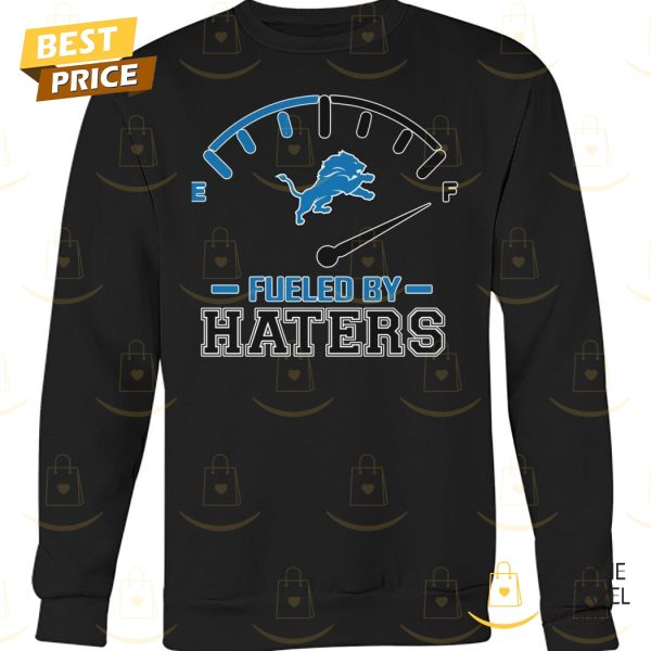 Detroit Lions Fueled By Haters Unisex T-Shirt