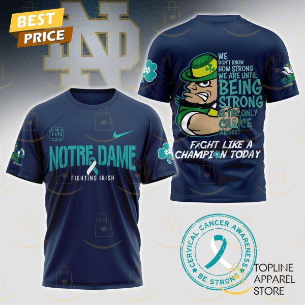 Notre Dame Fighting Irish – Fight Like A Champion Today 3D T-Shirt