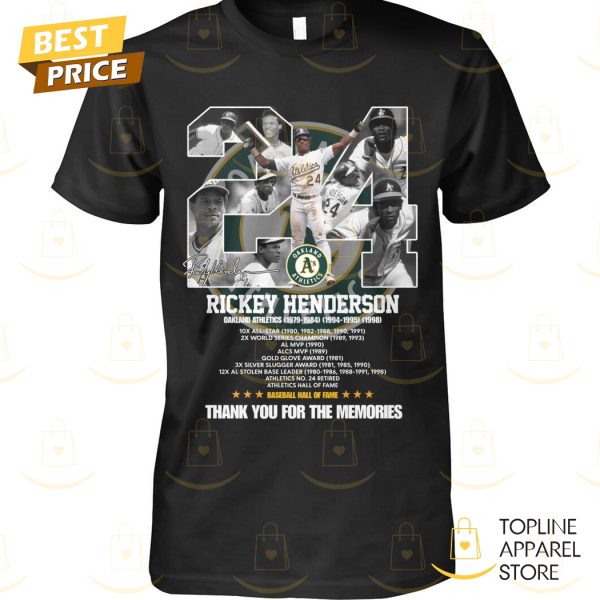 Oakland Athletics Rickey Henderson 1958-2024 Thank You For The Memories Signature Unisex T-Shirt