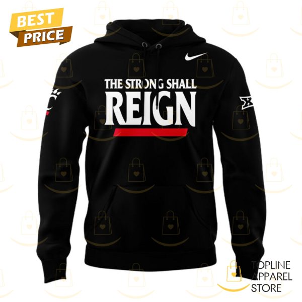 The String Shall Reign Cincinnati Bearcats Football Hoodie