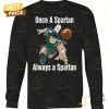 one a spartan always a spartan michigan state spartans basketball unisex t shirt 2 7JRLn.jpg