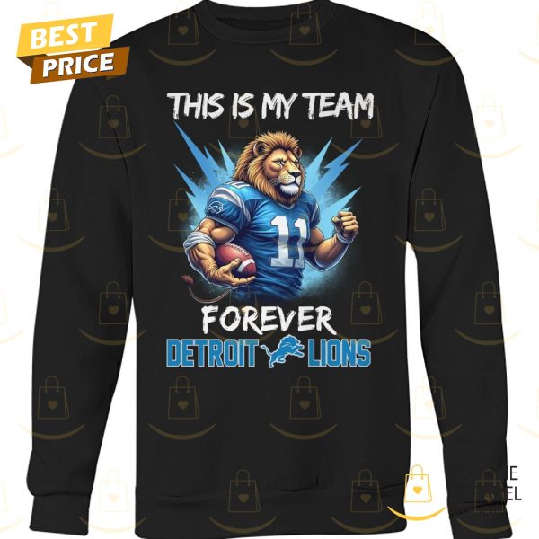 This Is My Team Forever Detroit Lions Unisex T-Shirt