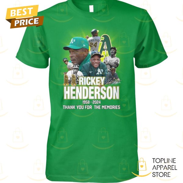 Rickey Henderson Oakland Athletics 1958-2024 Thank You For The Memories Unisex T-Shirt