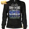 seattle seahawks god first family second then go seahawks signature unisex t shirt 2 ORXZ4.jpg