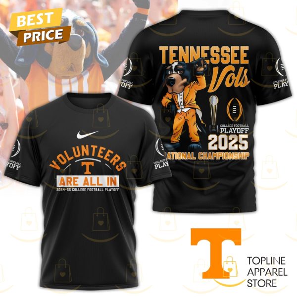 Tennessee Volunteers Are All In 2025 National Championship College Football Playoff 3D T-Shirt