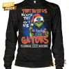 they hate us because they aint us florida gators unisex t shirt 2 7WMo8.jpg