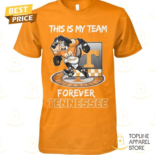 This Is My Team Forever Tennessee Volunteers Unisex T-Shirt