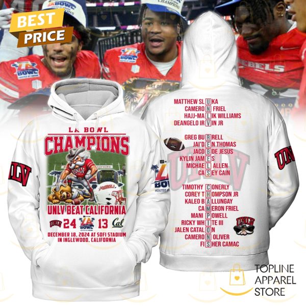 UNLV Rebels LA Bowl Champions UNLV Beat California Hoodie