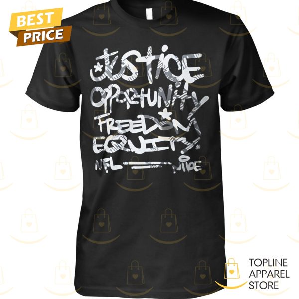 Justice Opportunity Equity Freedom Unisex T-Shirt