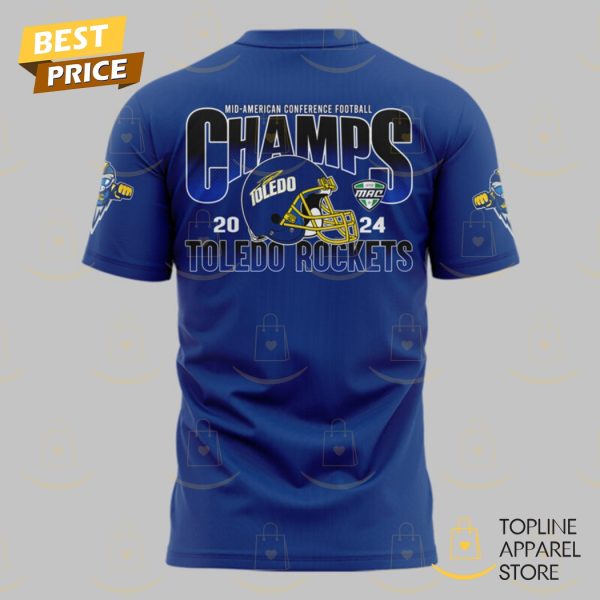 Toledo Rockets Football 2024 GameAbove Sports Bowl Champions 3D T-Shirt