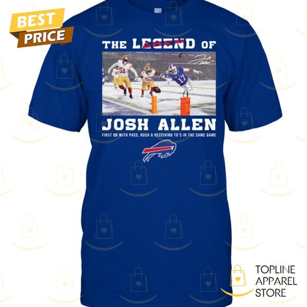 The Legend Of Josh Allen Buffalo Bills Signature Unisex T-Shirt