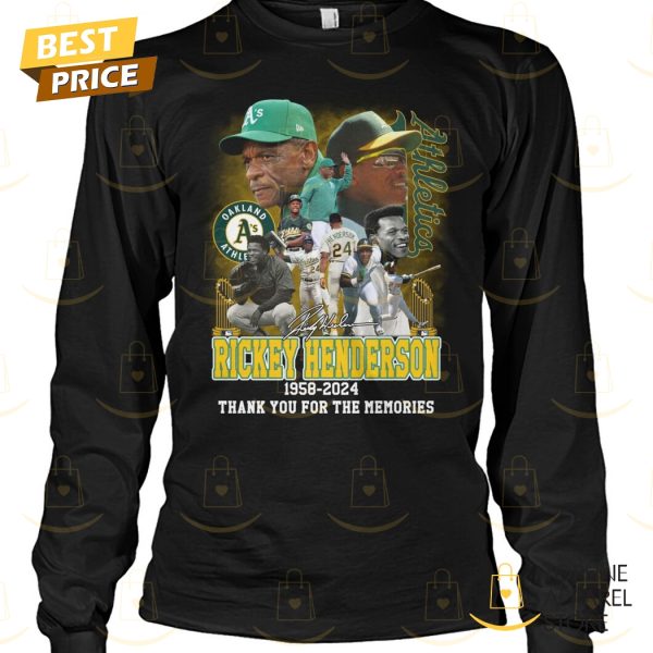 Rickey Henderson Oakland Athletics 1958-2024 Thank You For The Memories Signature Unisex T-Shirt